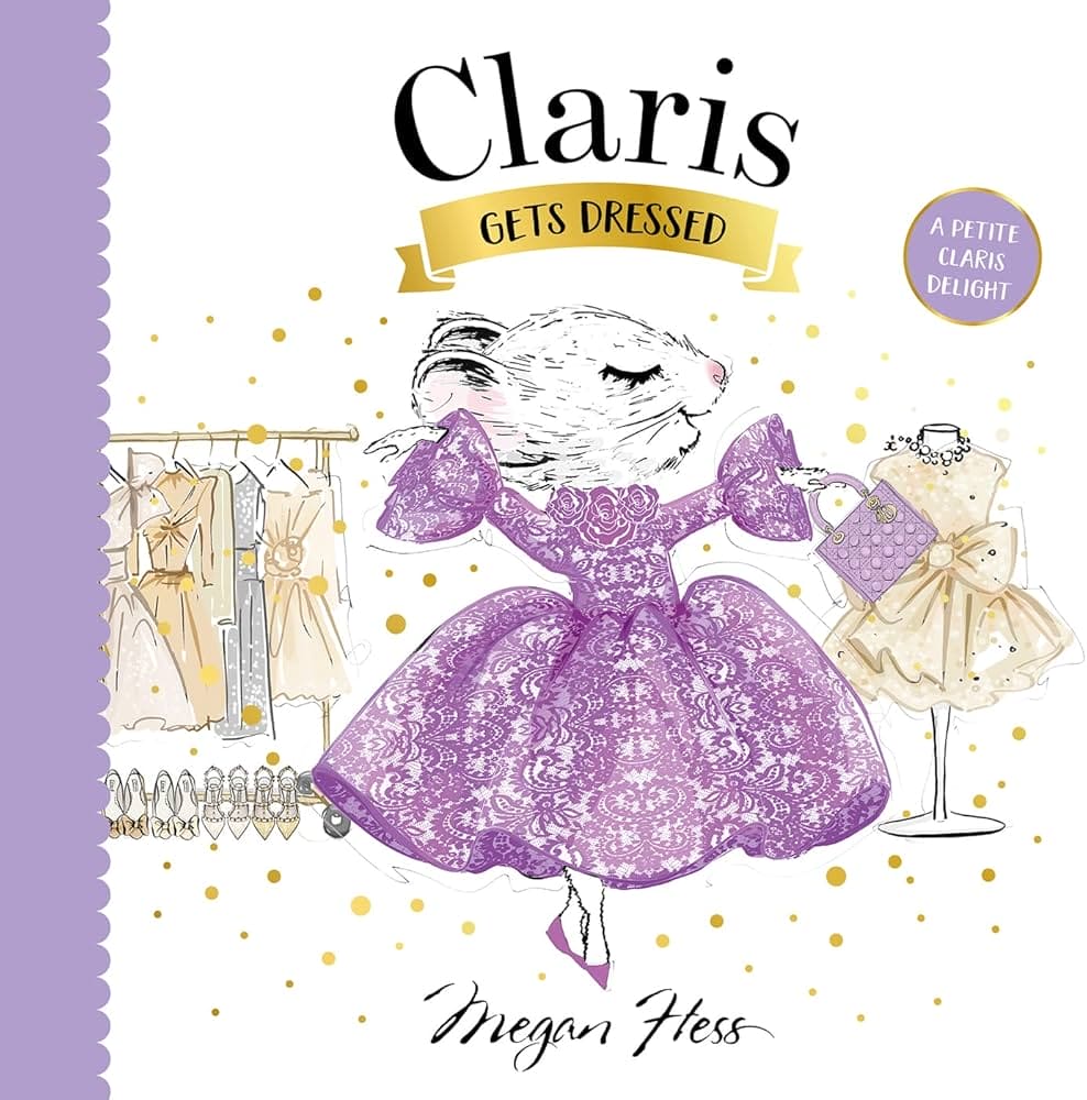 Claris Gets Dressed Book