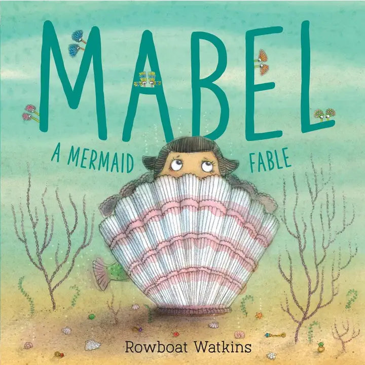 Mabel: A Picture Book About Friendship and Being Yourself