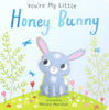 You're My Little Honey Bunny Book