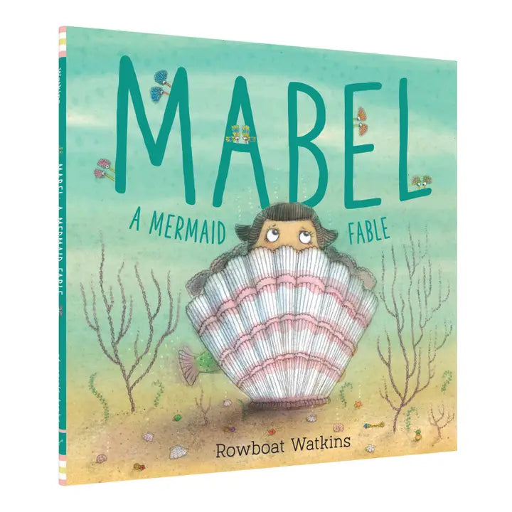 Mabel: A Picture Book About Friendship and Being Yourself