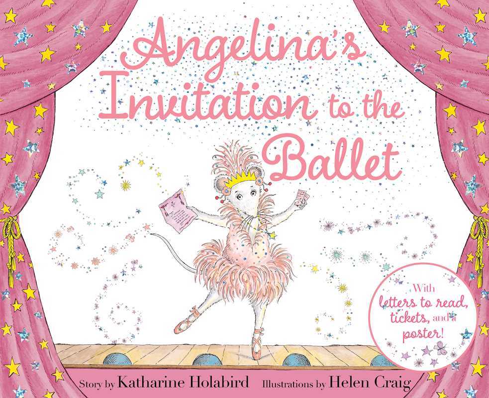 Angelina's Invitation To the Ballet Book