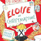 Eloise At Christmastime By Kay Thompson