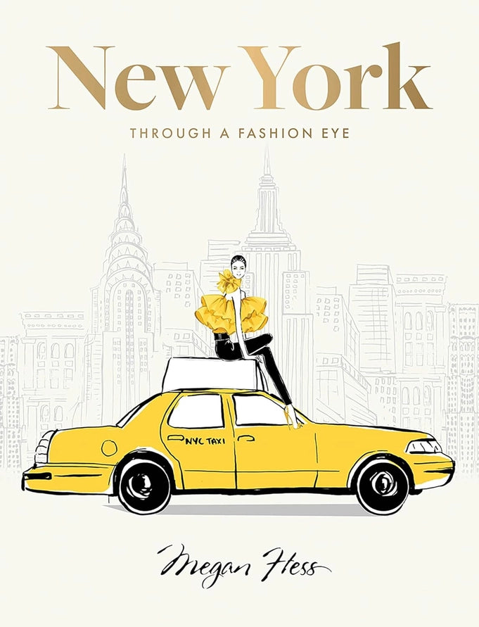 New York: Through A Fashion Eye Book