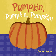 Pumpkin, Pumpkin, Pumpkin Rhyming Board Book